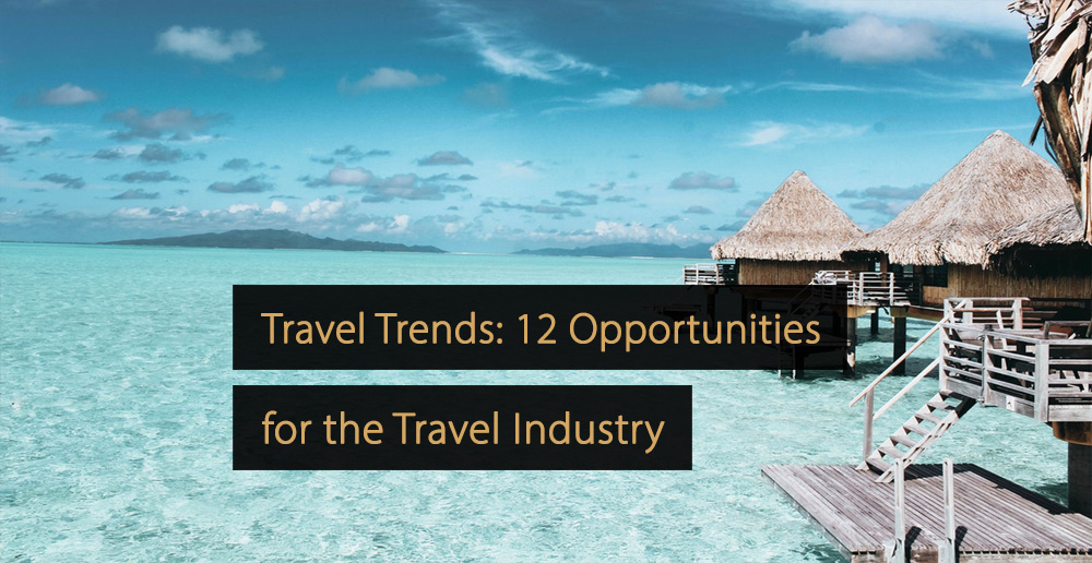 Travel trends - Travel trend